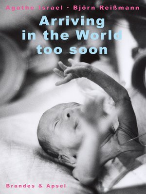 cover image of Arriving in the World too Soon